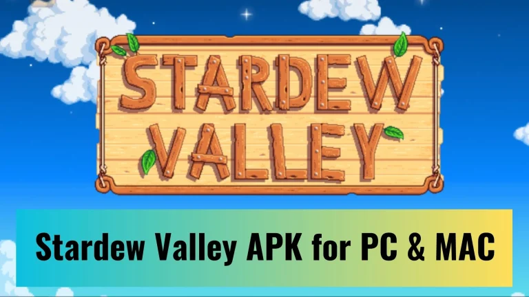 Stardew Valley APK for PC & MAC