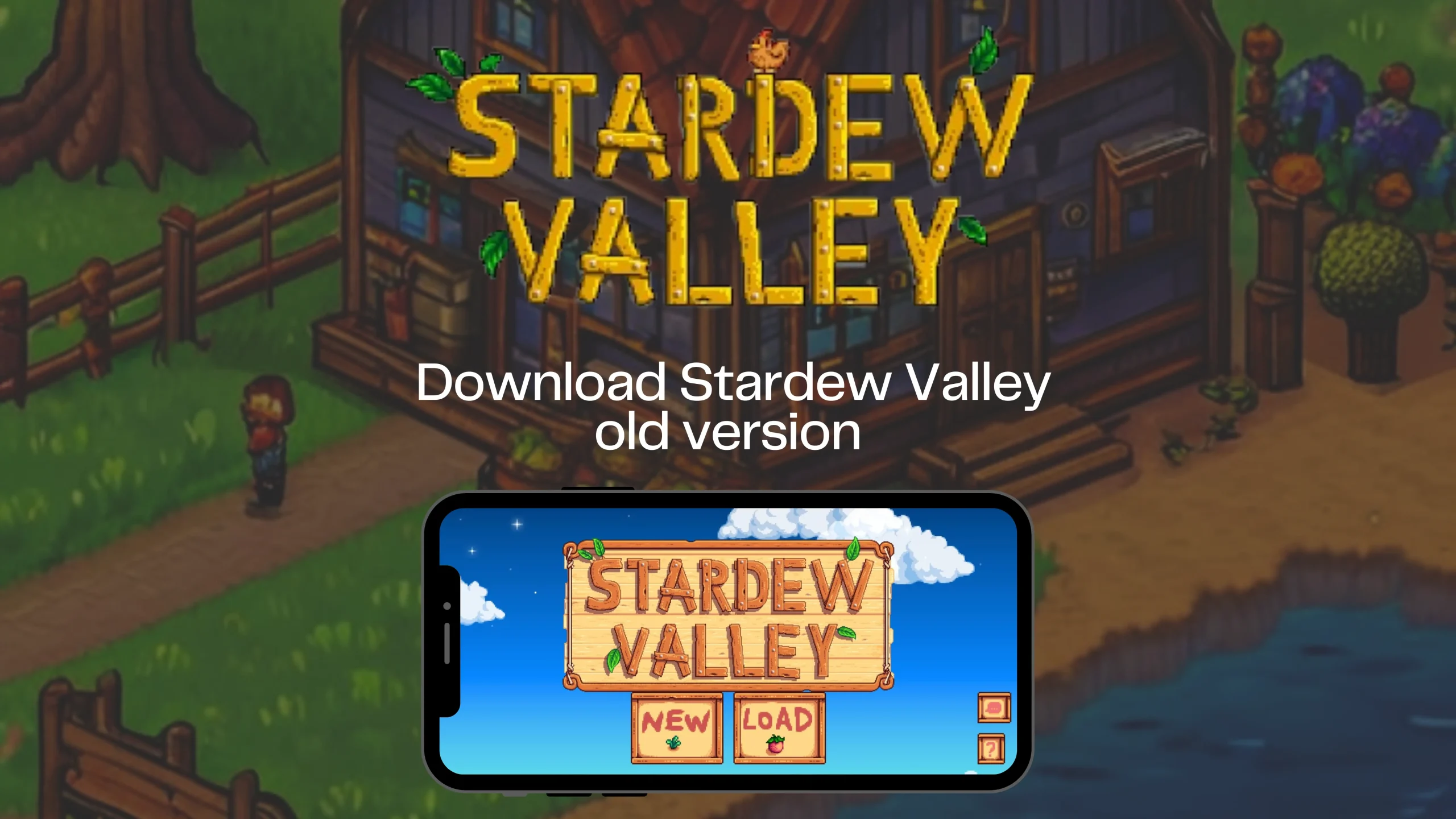 Download Stardew Valley Old Version (APK+MOD) For Free